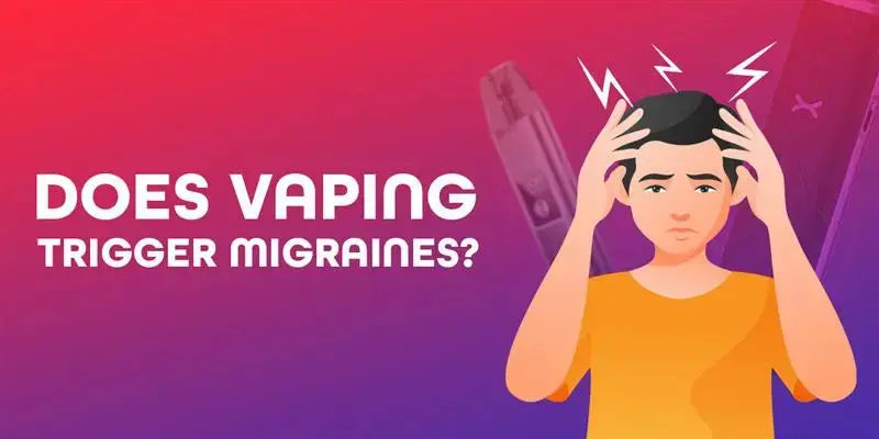 Does Vaping Trigger Migraines? Does Vaping Trigger Migraines?
