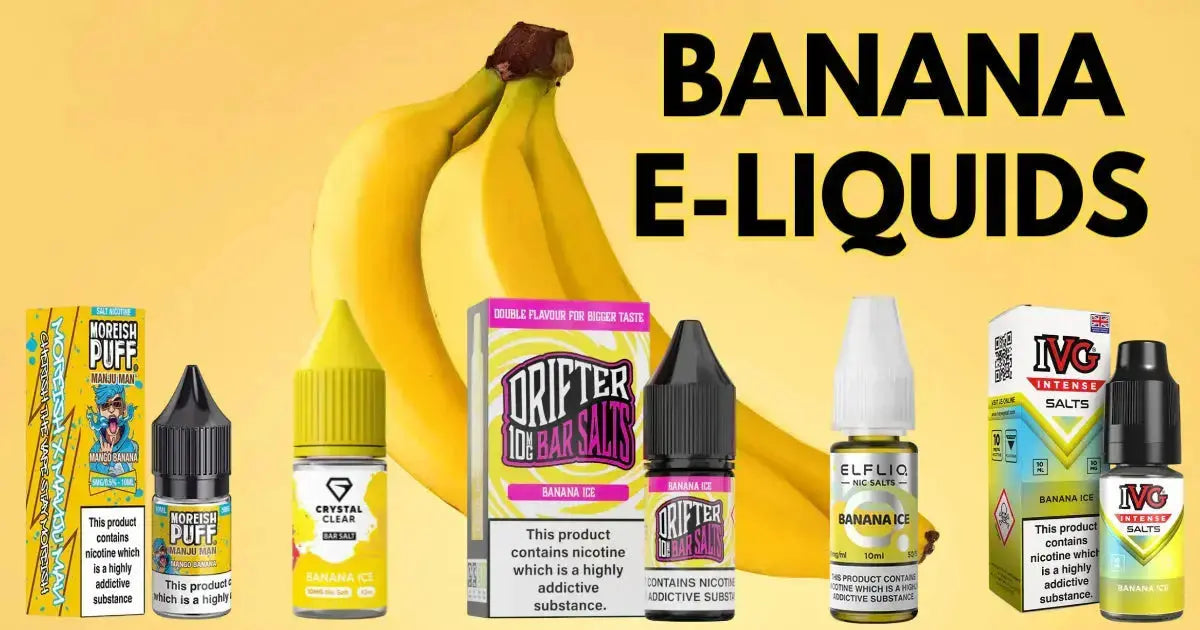 What Are The Best Banana E-Liquids? What Are The Best Banana E-Liquids?