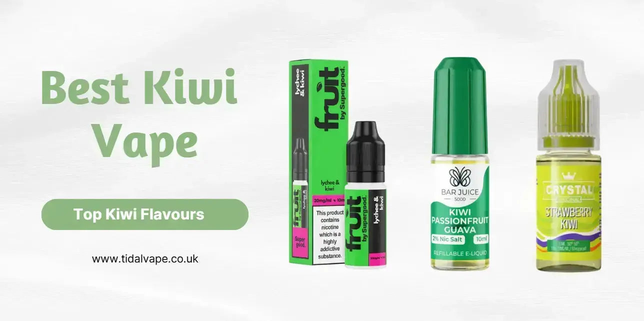 What Are The Best Kiwi E-Liquids? What Are The Best Kiwi E-Liquids?