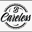 careless