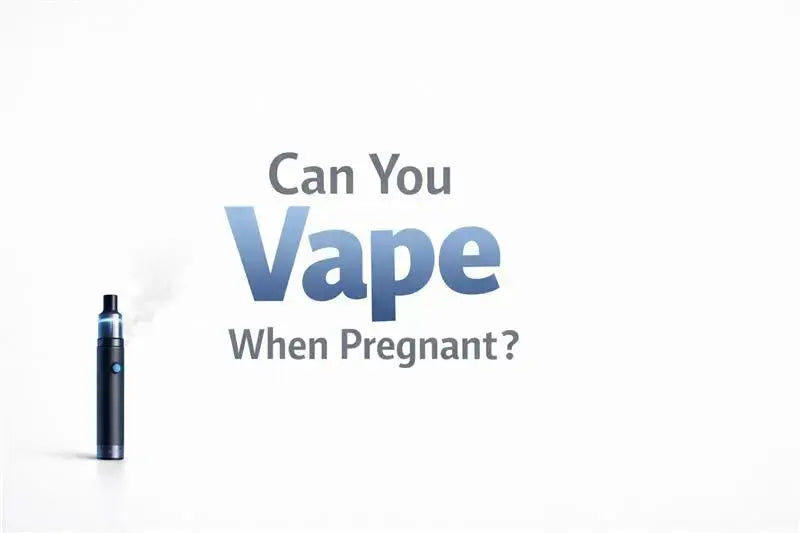 Can You Vape When Pregnant