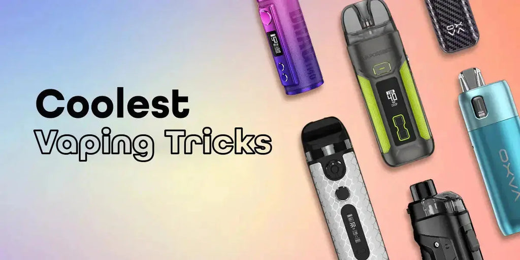 Coolest Vaping Tricks Coolest Vaping Tricks