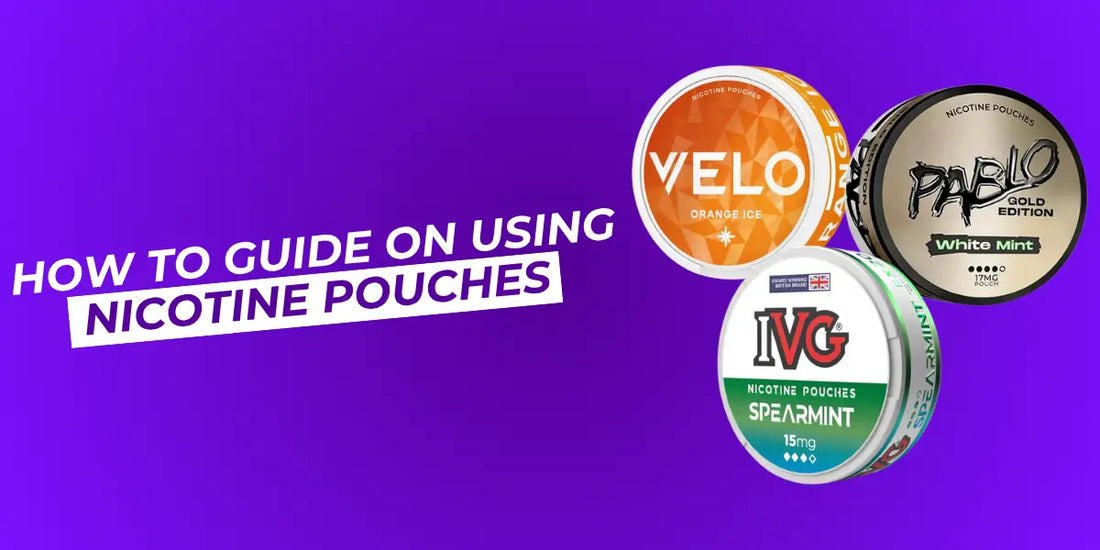 How to Guide On Using Nicotine Pouches