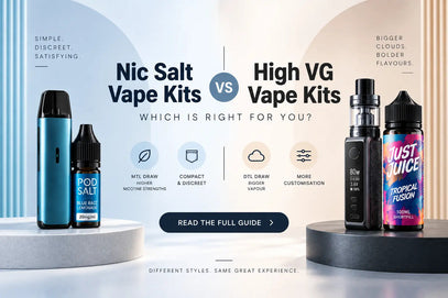 Nic Salt Vape Kits vs High VG Vape Kits – Which Is Right for You?