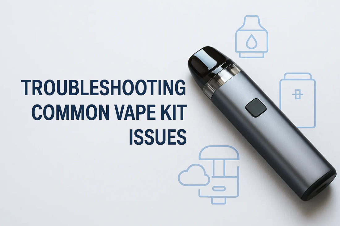 Troubleshooting Common Vape Kit Issues | Simple Fixes & Tips Troubleshooting Common Vape Kit Issues | Simple Fixes & Tips