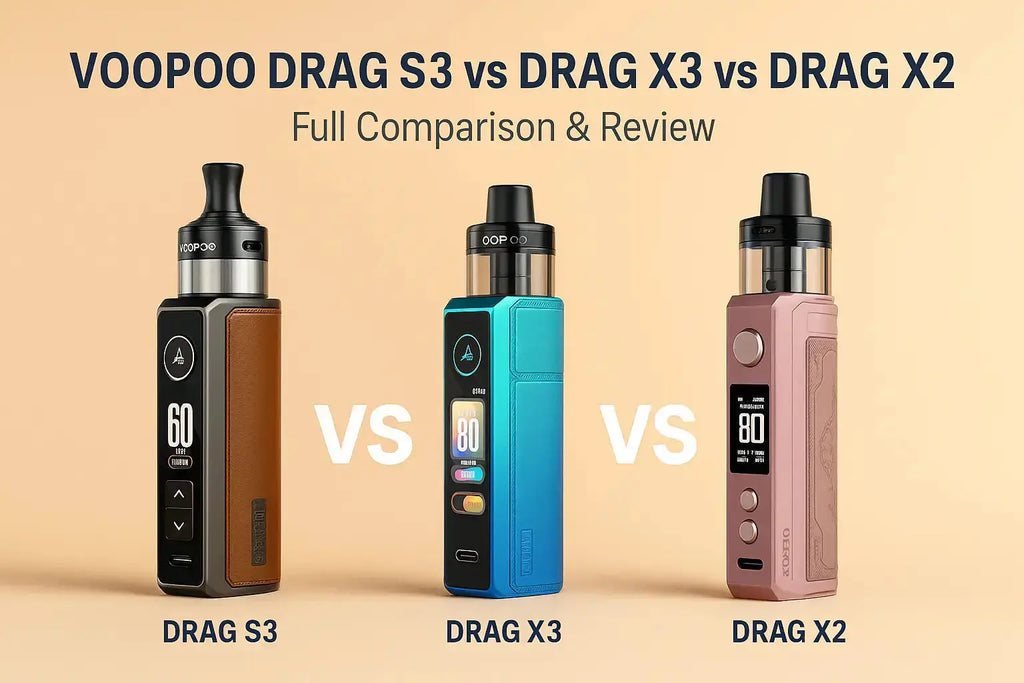 VOOPOO Drag S3 vs Drag X3 vs Drag X2 Full Comparison & Review VOOPOO Drag S3 vs Drag X3 vs Drag X2 Full Comparison & Review