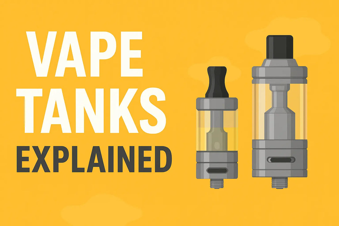 Vape Tanks Explained: A Beginner's Guide | Tidal Vape Vape Tanks Explained: A Beginner's Guide | Tidal Vape