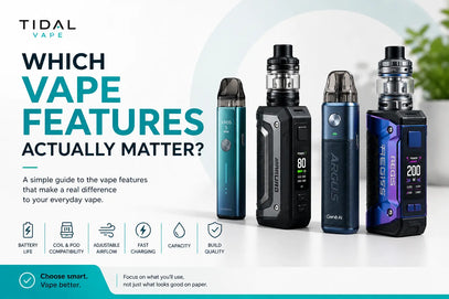 Which Vape Features Actually Matter?
