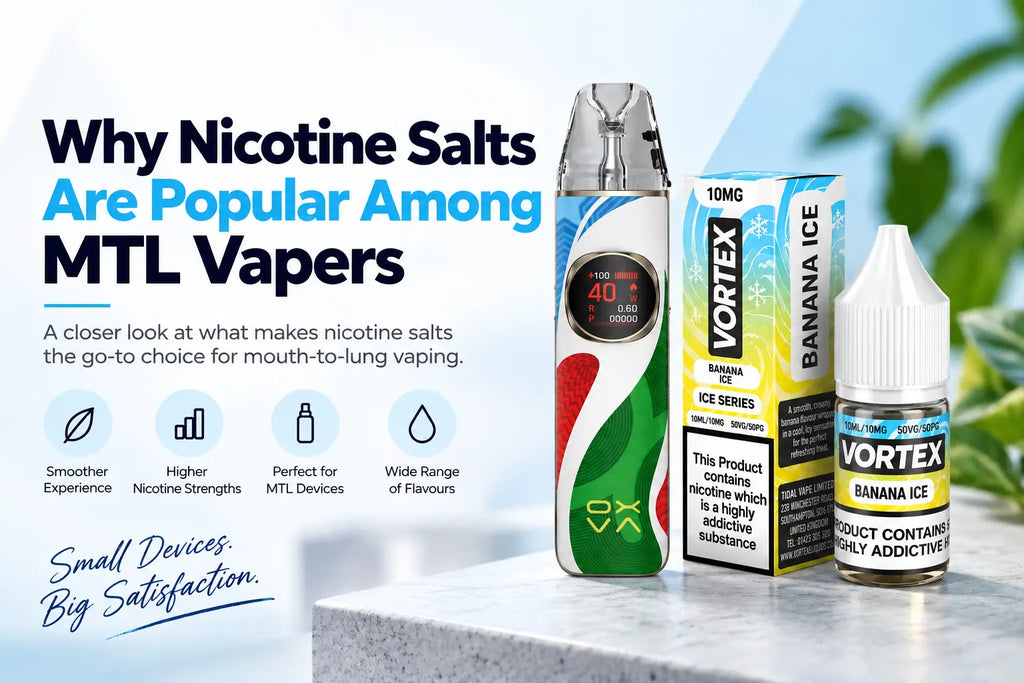 Why Nicotine Salts Are Popular Among MTL Vapers