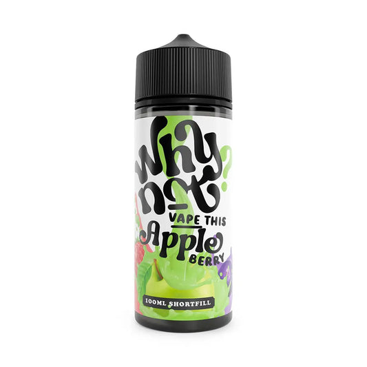 Apple Berry Shortfill E-Liquid by Why Not Vape This 100ml